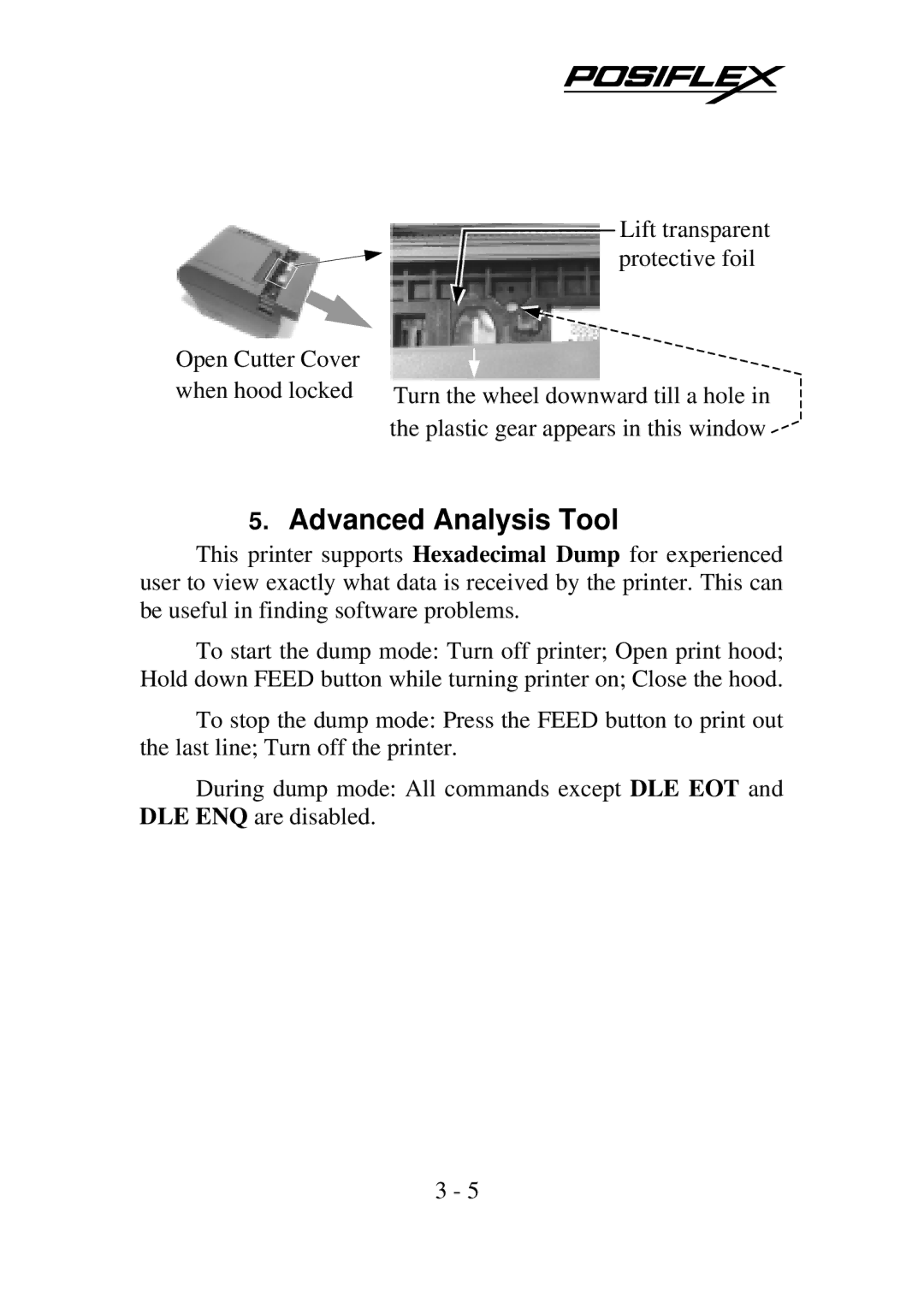 POSIFLEX Business Machines PP-7000IIUSB, Posiflex Thermal Printer warranty Advanced Analysis Tool 