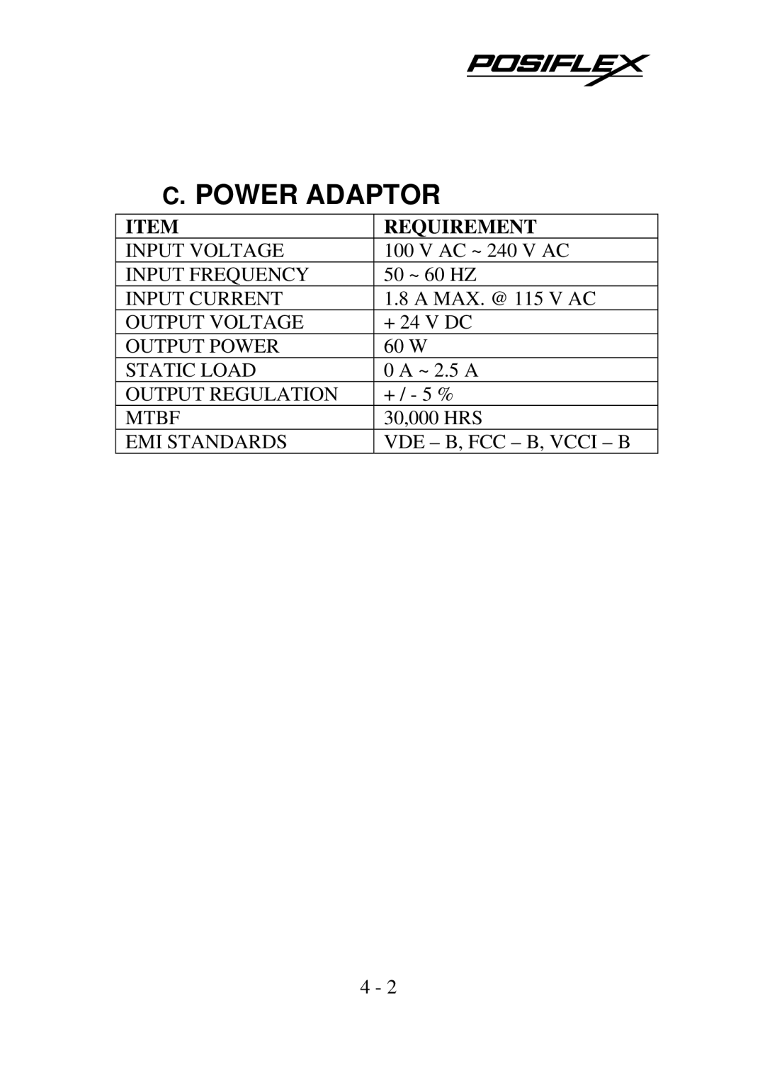 POSIFLEX Business Machines PP-7000IIUSB, Posiflex Thermal Printer warranty Power Adaptor, Requirement 