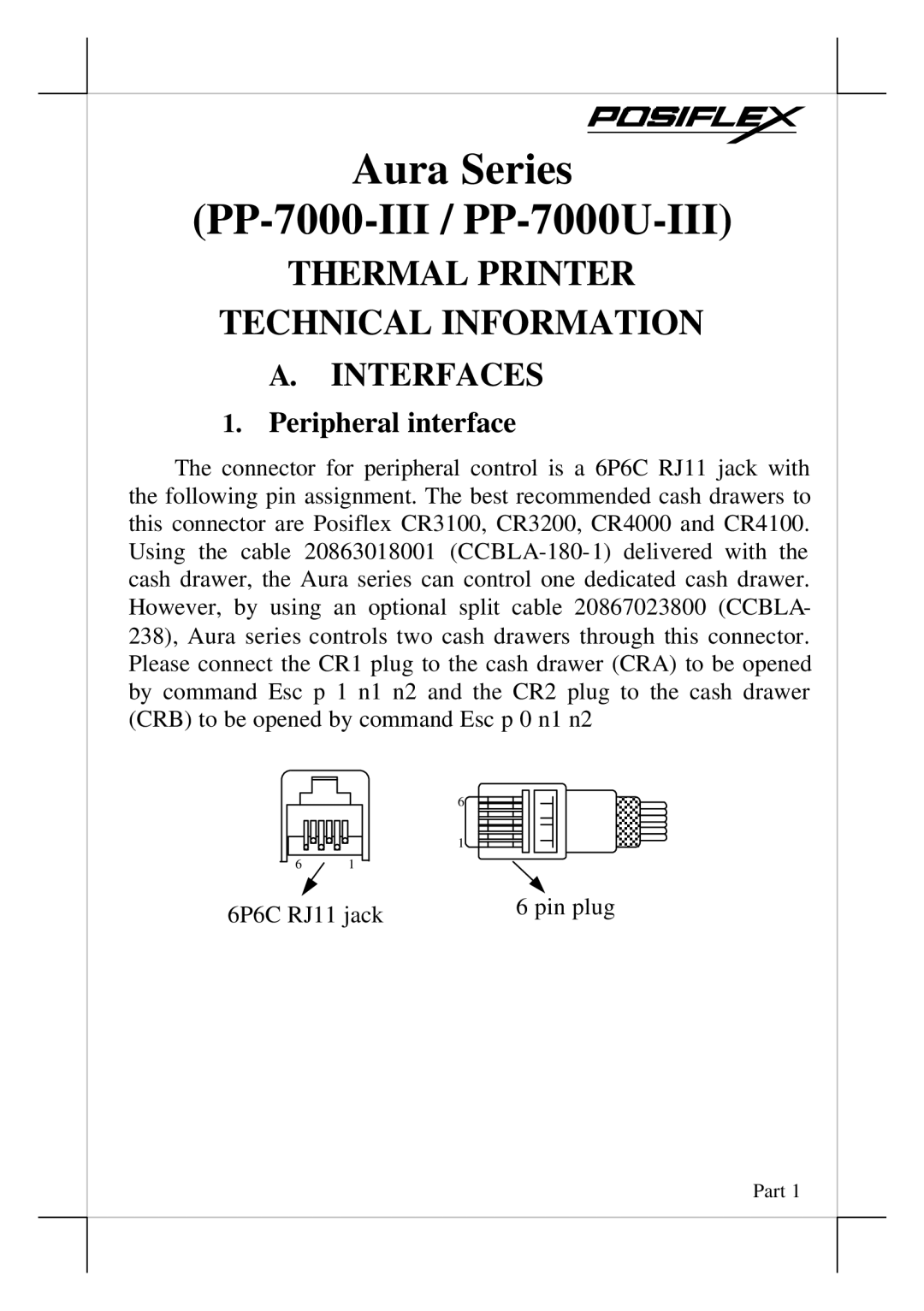 POSIFLEX Business Machines pp-7000-III, pp-7000U-III manual Aura Series PP-7000-III / PP-7000U-III, Interfaces 