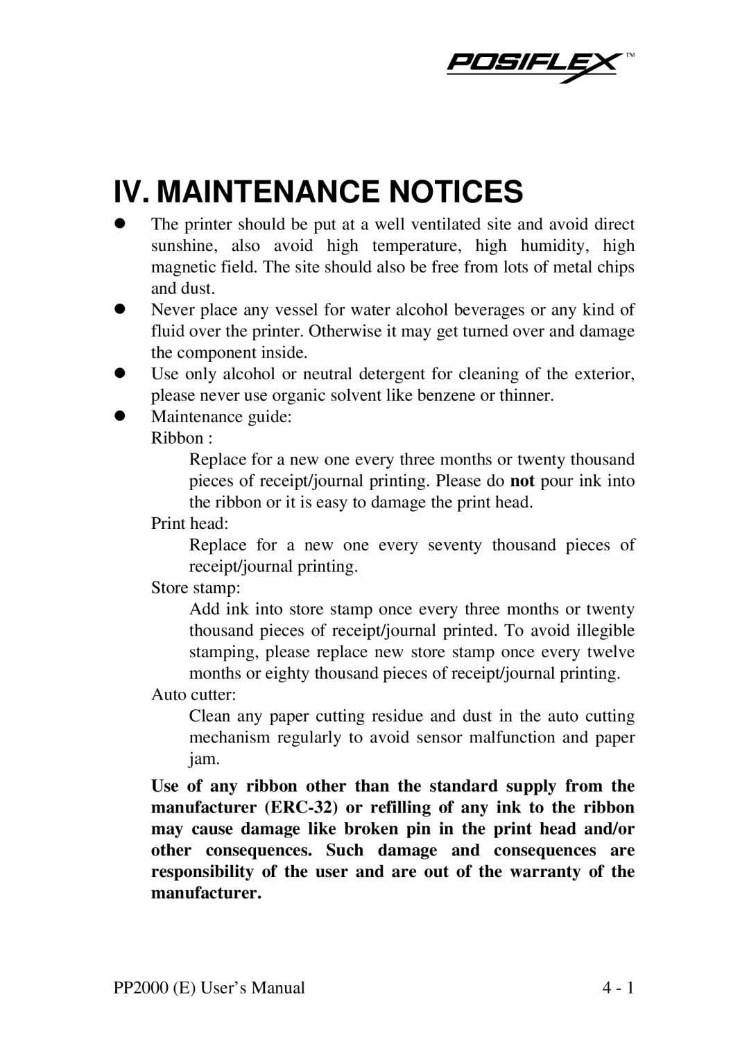 POSIFLEX Business Machines PP2000 manual IV. Maintenance Notices 