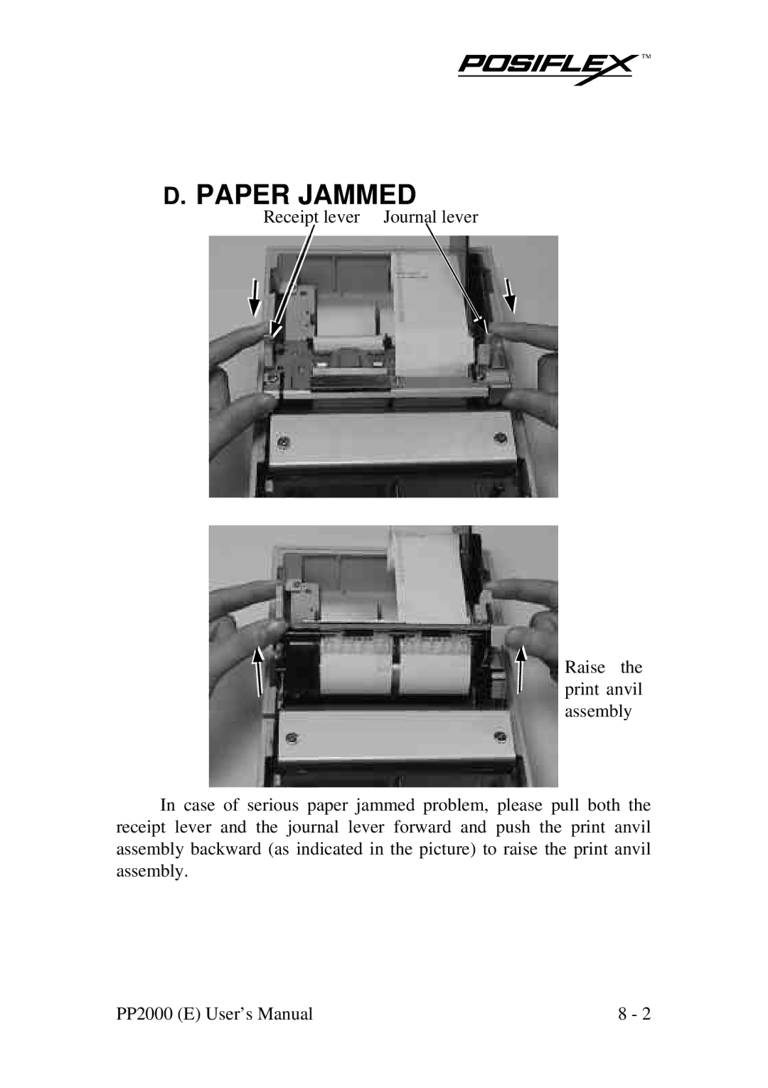 POSIFLEX Business Machines PP2000 manual Paper Jammed 