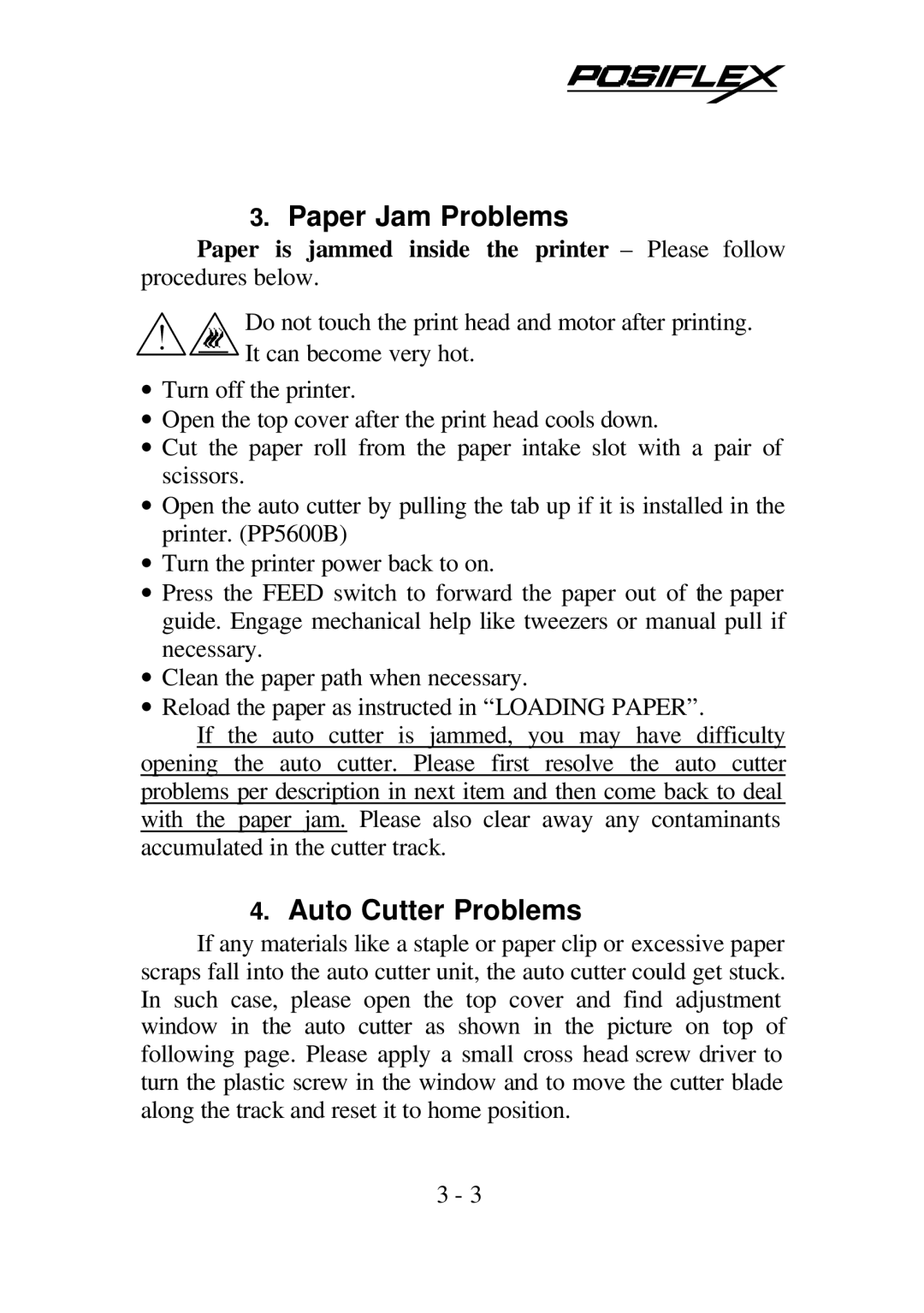 POSIFLEX Business Machines PP5600 SERIES user manual Paper Jam Problems, Auto Cutter Problems 