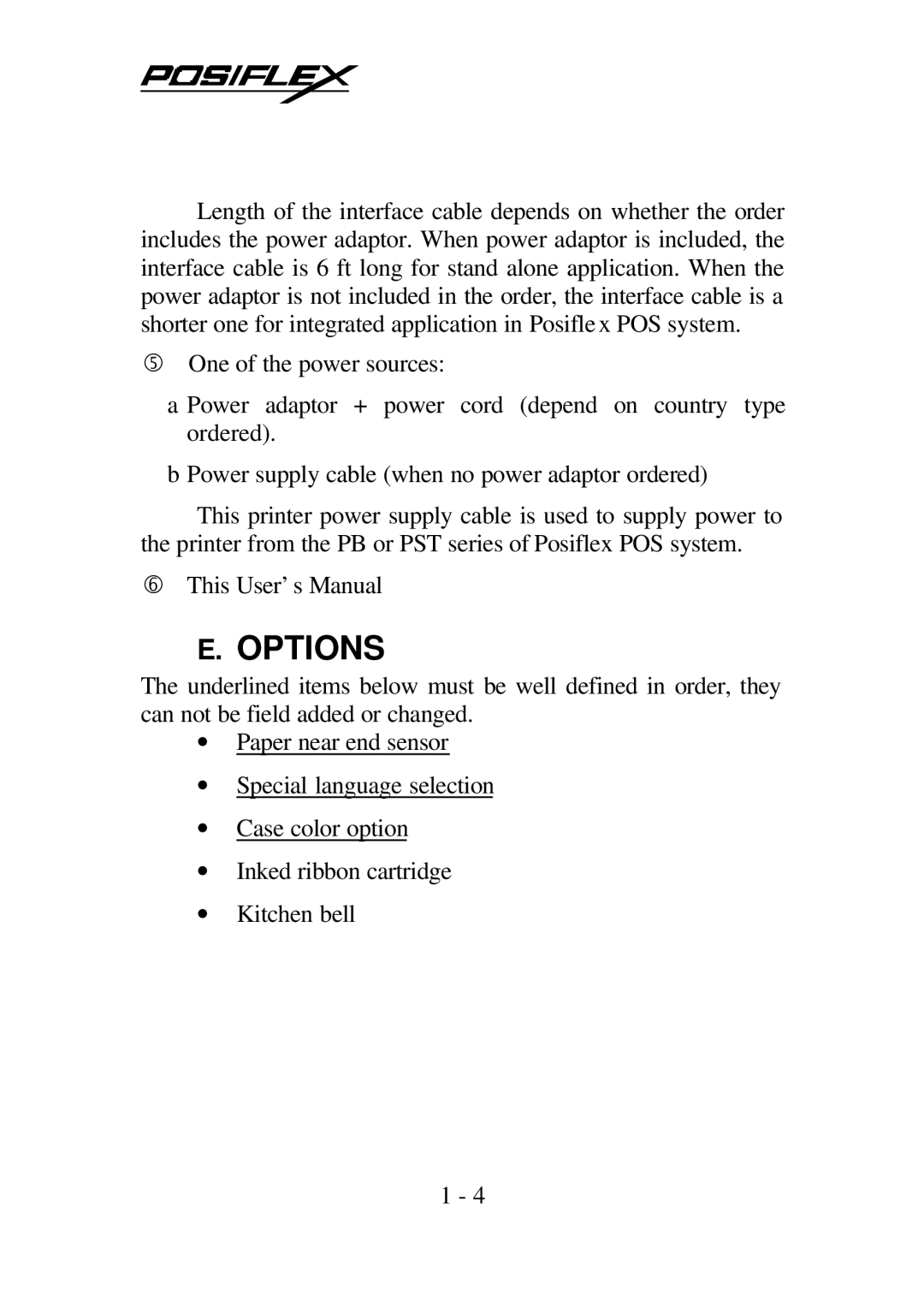 POSIFLEX Business Machines PP5600 SERIES user manual Options 