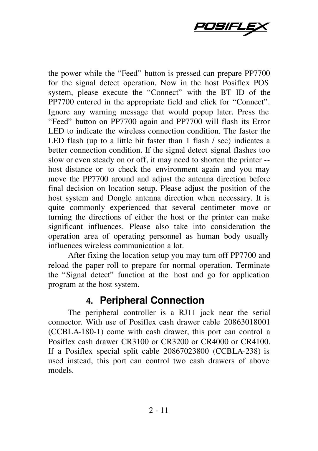 POSIFLEX Business Machines PP7700 Series warranty Peripheral Connection 