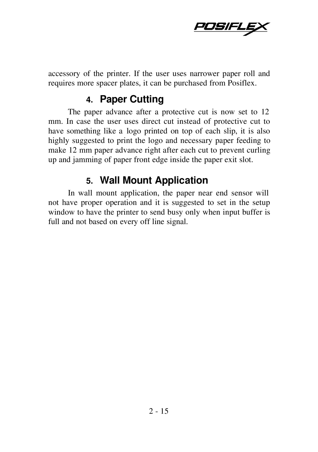 POSIFLEX Business Machines PP7700 Series warranty Paper Cutting, Wall Mount Application 