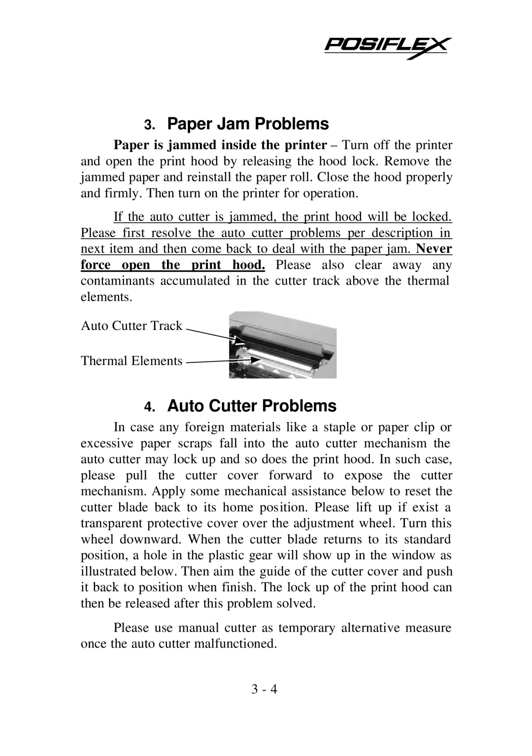 POSIFLEX Business Machines PP7700 Series warranty Paper Jam Problems, Auto Cutter Problems 