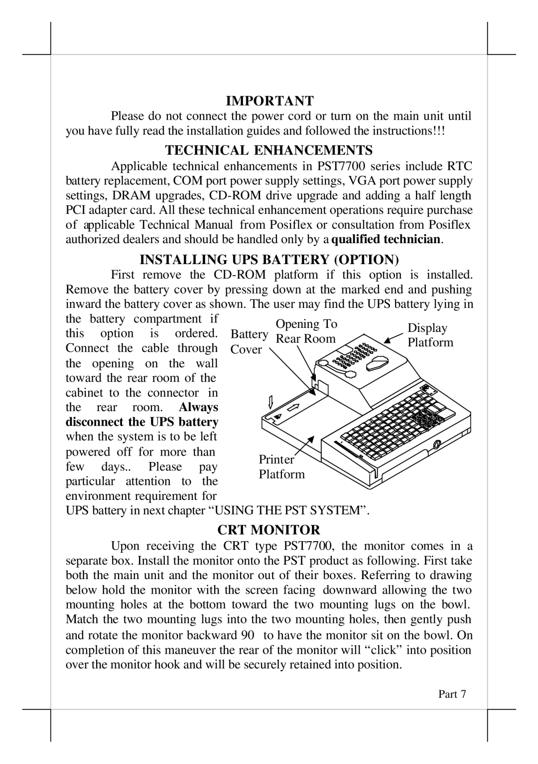 POSIFLEX Business Machines PST - 7700 Technical Enhancements, Installing UPS Battery Option, Always, CRT Monitor 