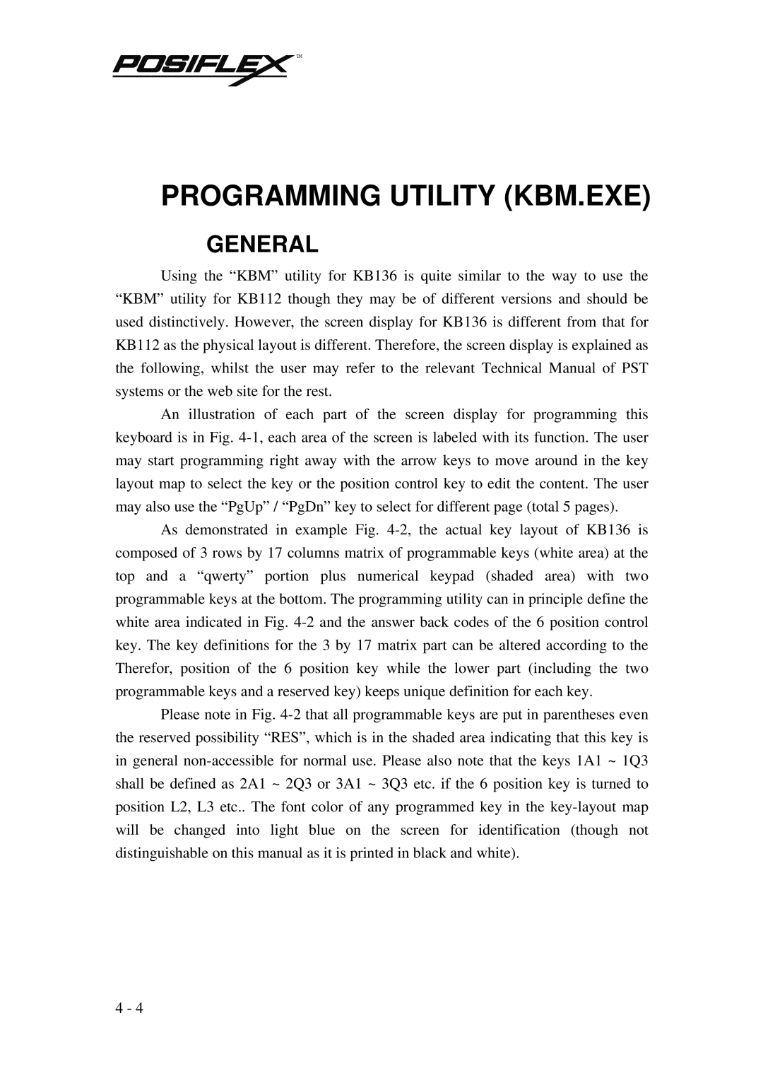 POSIFLEX Business Machines PST KB136 manual Programming Utility KBM.EXE, General 