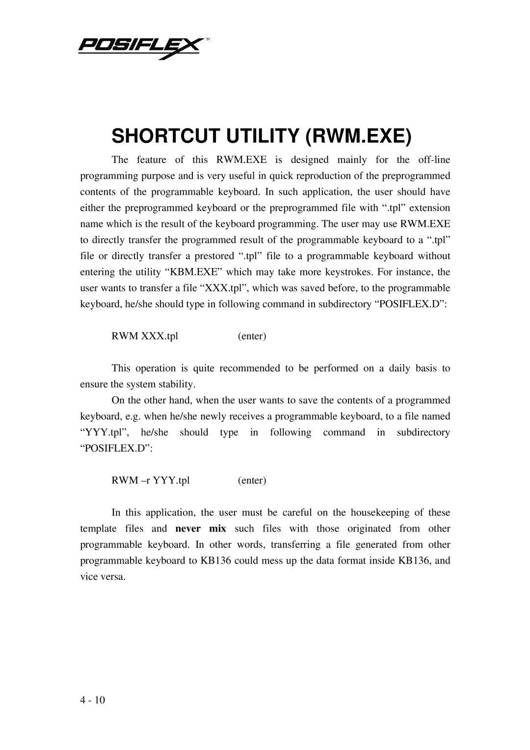 POSIFLEX Business Machines PST KB136 manual Shortcut Utility RWM.EXE 