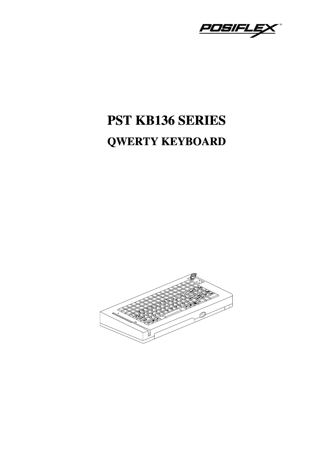 POSIFLEX Business Machines manual PST KB136 SERIES, Qwerty Keyboard 