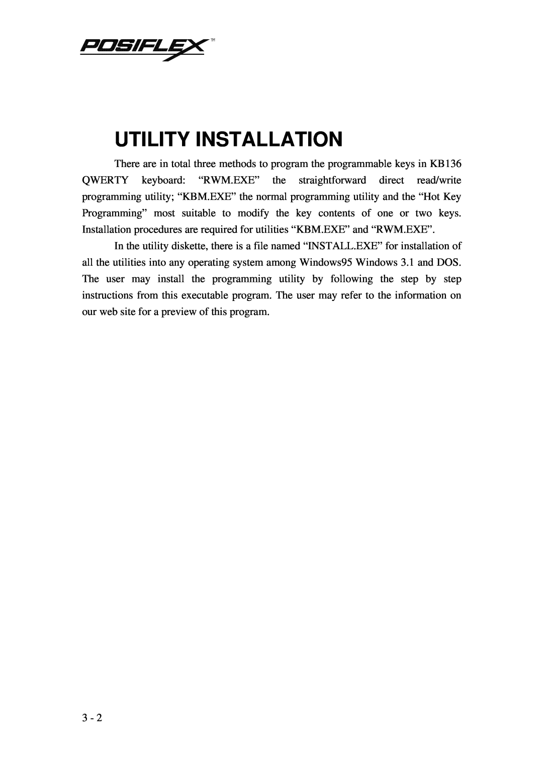 POSIFLEX Business Machines PST KB136 manual Utility Installation 