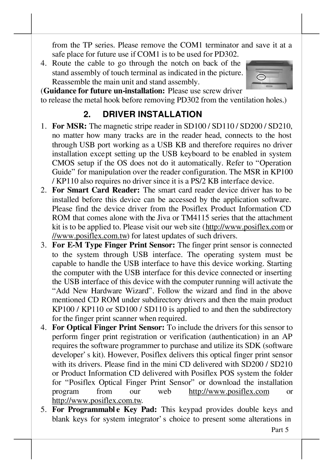 POSIFLEX Business Machines SD200, SD100 Guidance for future un-installation Please use screw driver, Driver Installation 