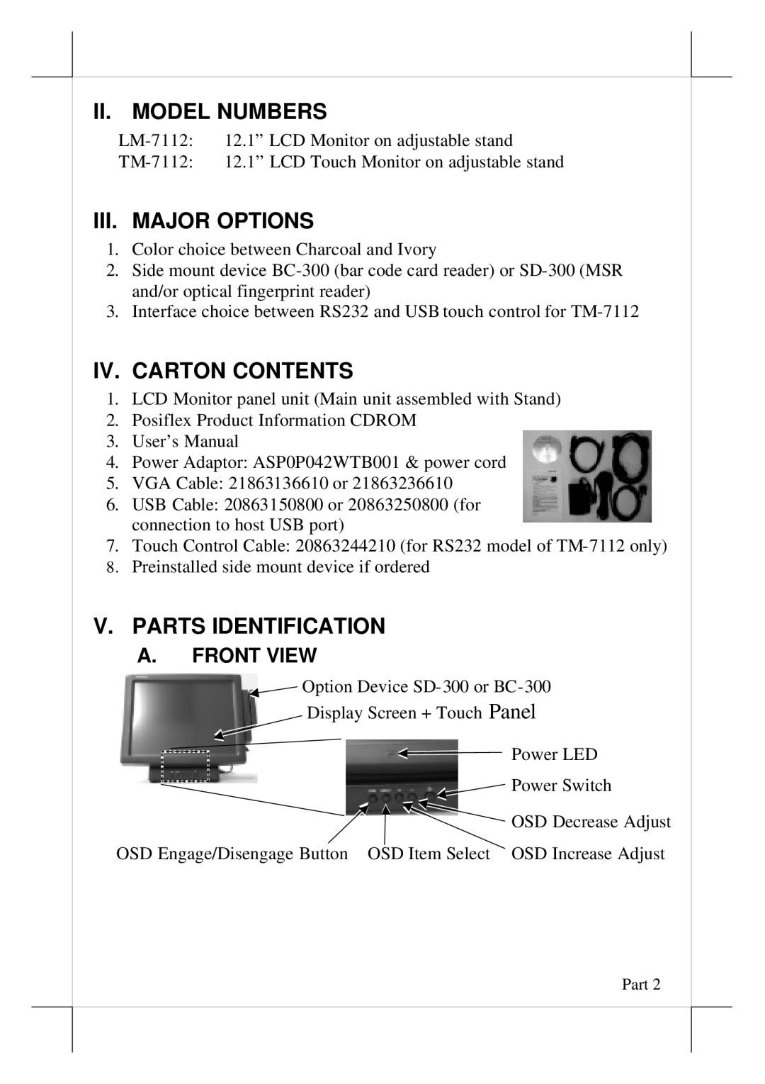 POSIFLEX Business Machines TM-7112 II. Model Numbers, III. Major Options, IV. Carton Contents, Parts Identification 