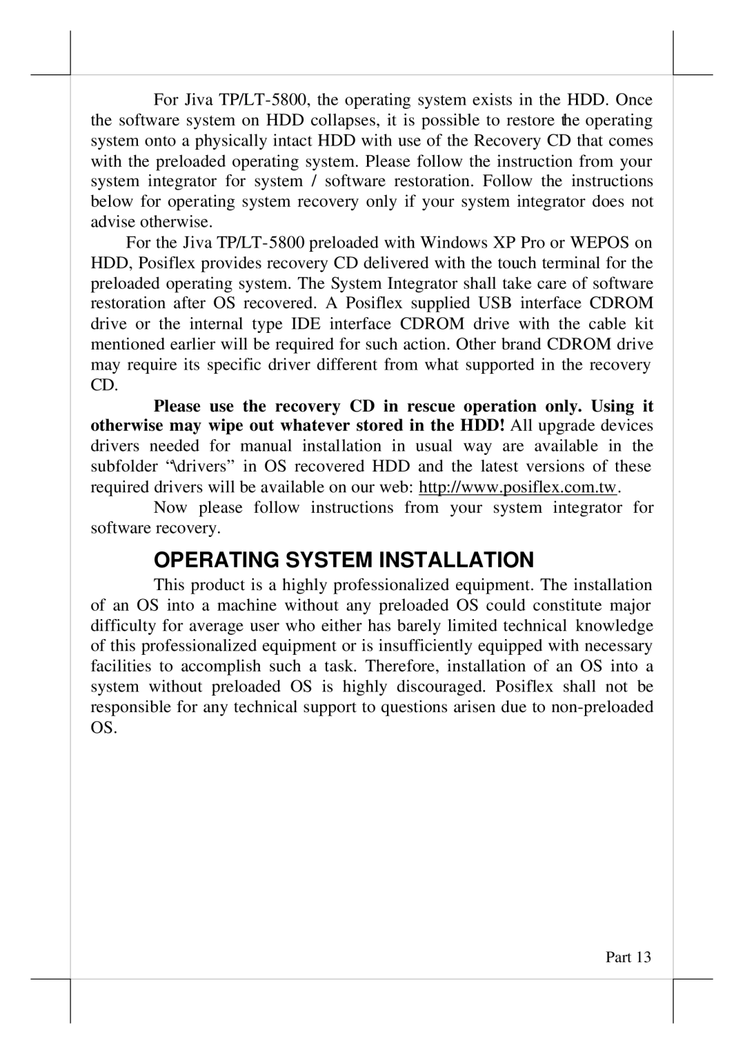 POSIFLEX Business Machines 5800, Touch Terminal, 5600 user manual Operating System Installation 