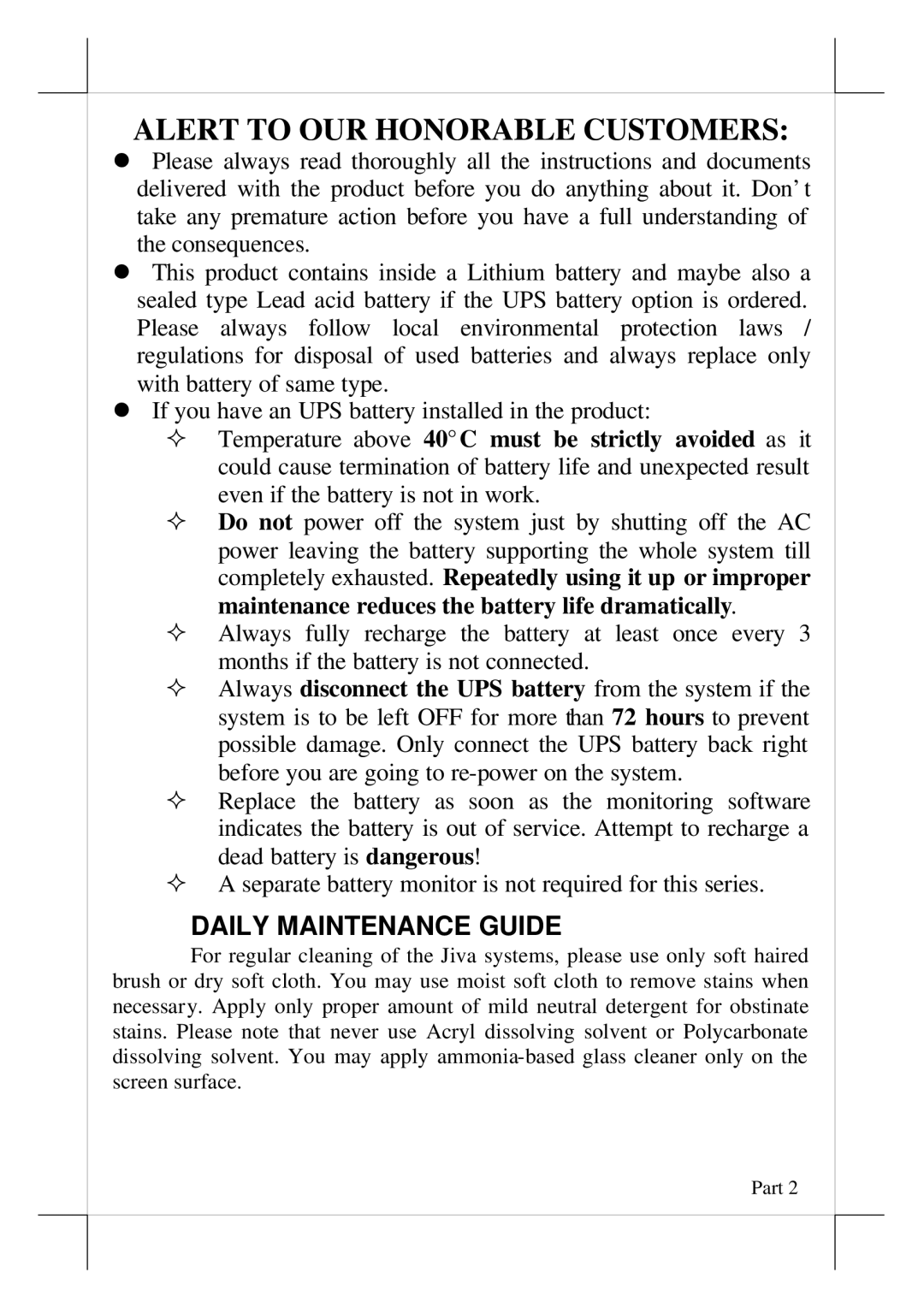 POSIFLEX Business Machines 5600, Touch Terminal, 5800 user manual Alert to OUR Honorable Customers, Daily Maintenance Guide 