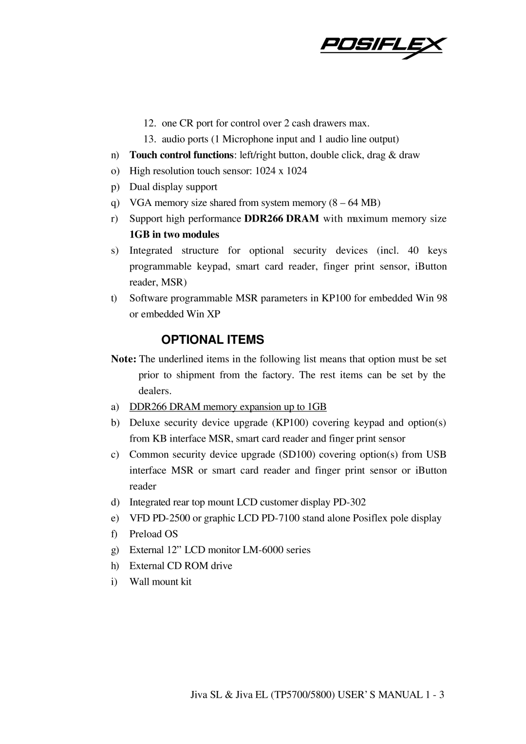 POSIFLEX Business Machines TP-5800, TP-5700 user manual Optional Items 