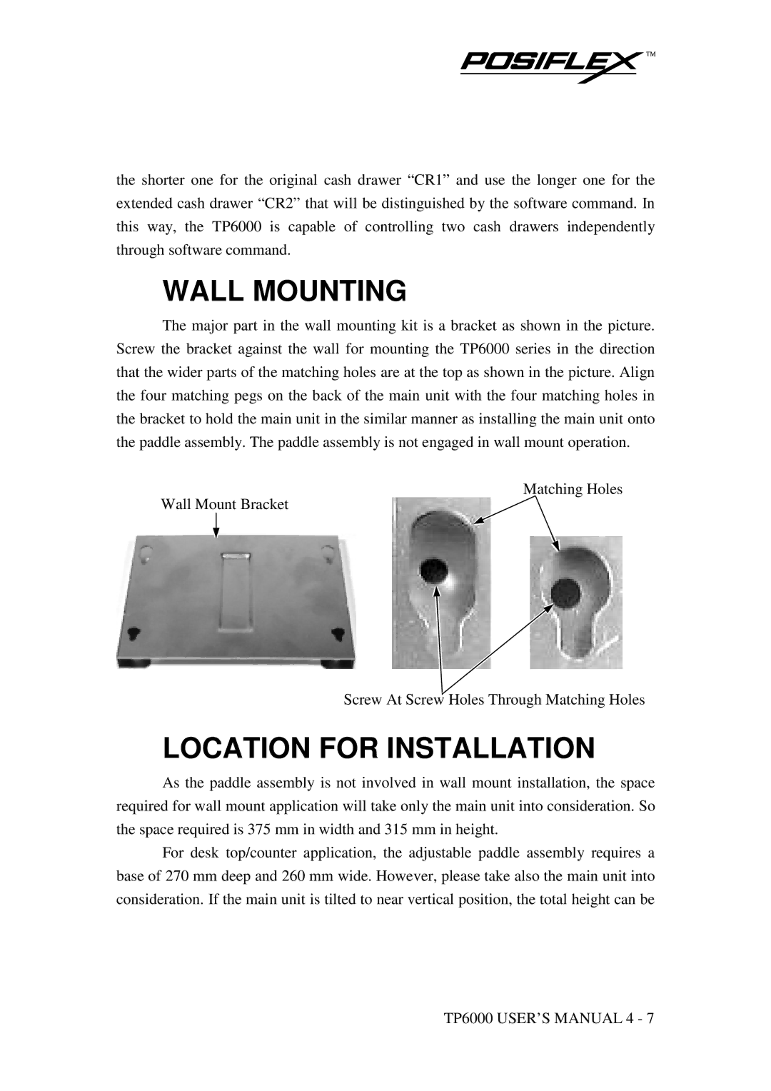 POSIFLEX Business Machines TP-6000 SERIES user manual Wall Mounting, Location for Installation 