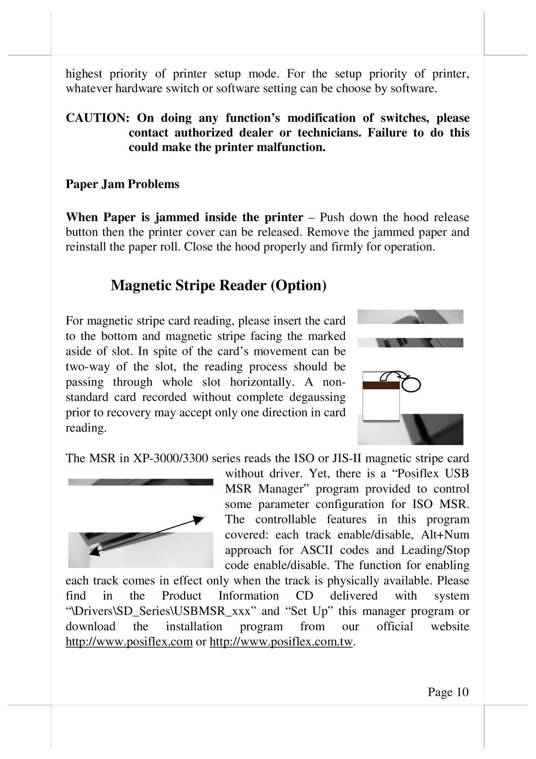 POSIFLEX Business Machines XP3300, XP3000 warranty Magnetic Stripe Reader Option, Paper Jam Problems 