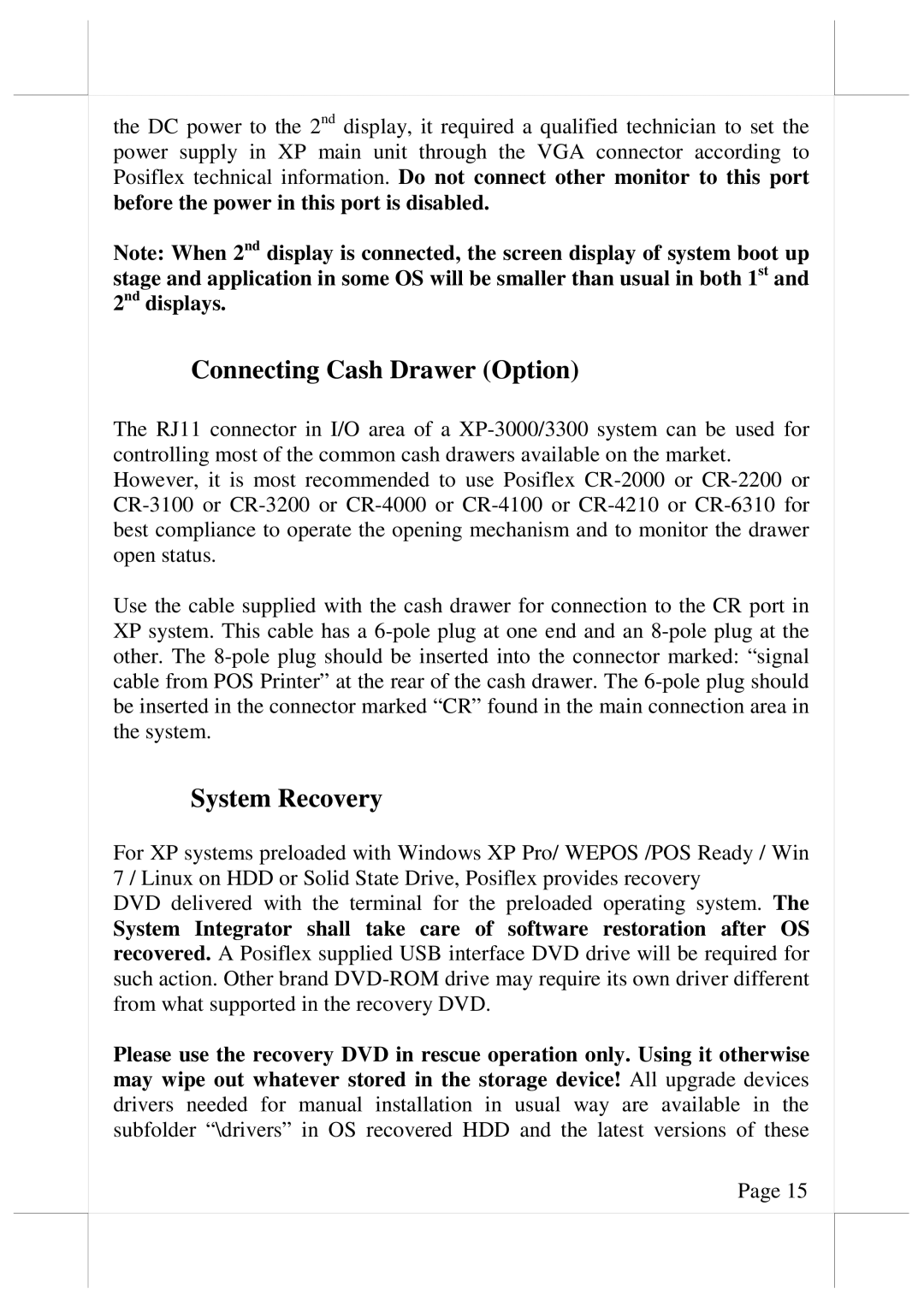 POSIFLEX Business Machines XP3000, XP3300 warranty Connecting Cash Drawer Option, System Recovery 