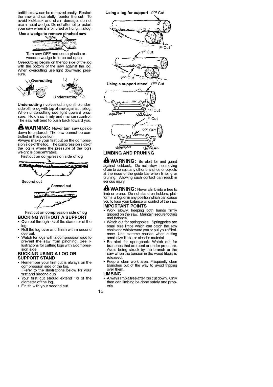 Poulan 115156526 Bucking Without a Support, Bucking Using a LOG or Support Stand, Limbing and Pruning Important Points 