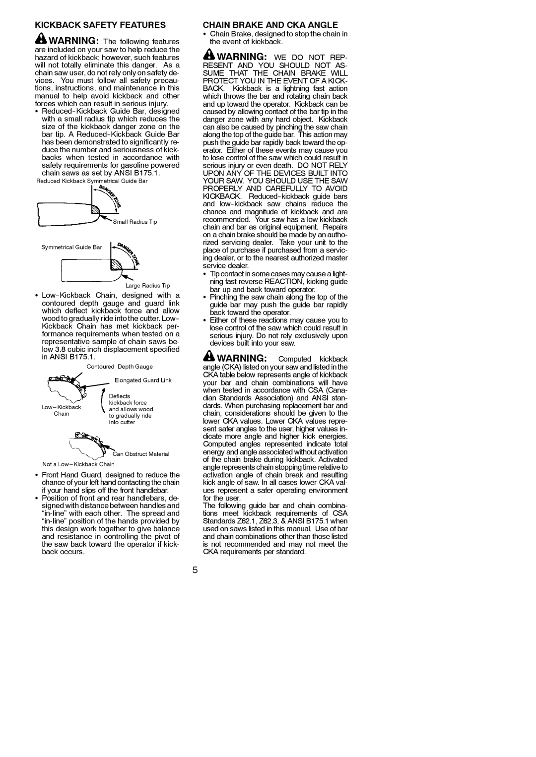 Poulan 115156526 instruction manual Kickback Safety Features, Chain Brake and CKA Angle, Chain saws as set by Ansi B175.1 