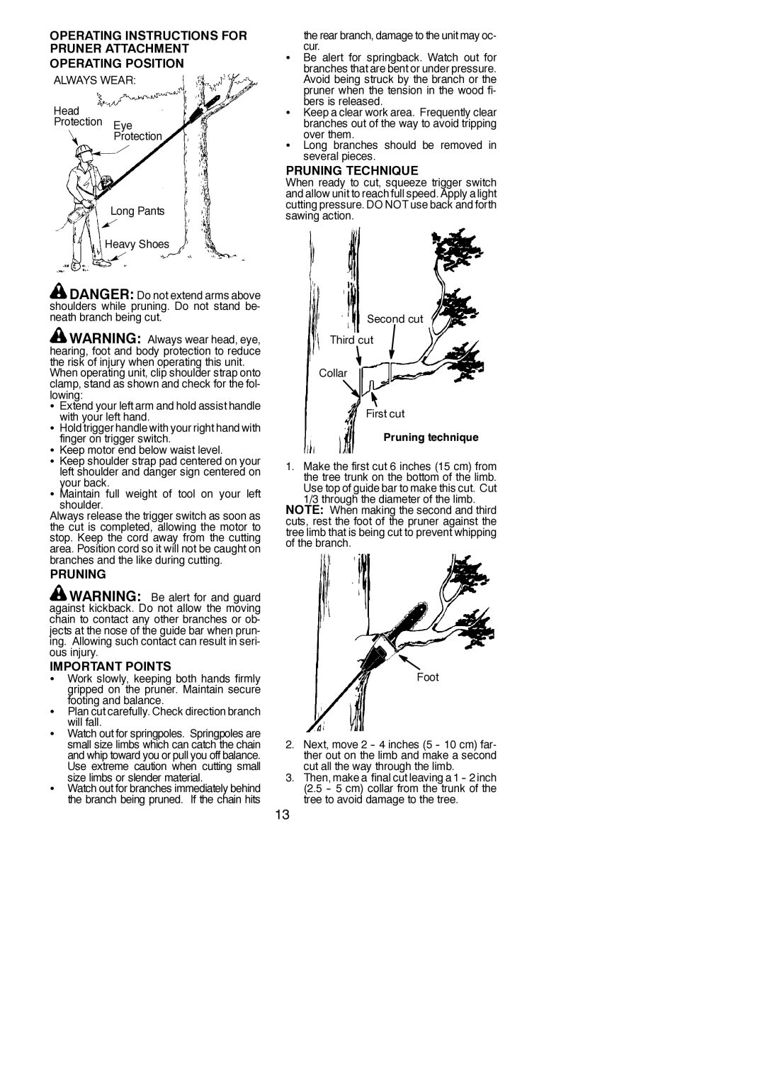 Poulan 115260526 instruction manual Pruning Important Points, Pruning Technique, Size limbs or slender material, Foot 