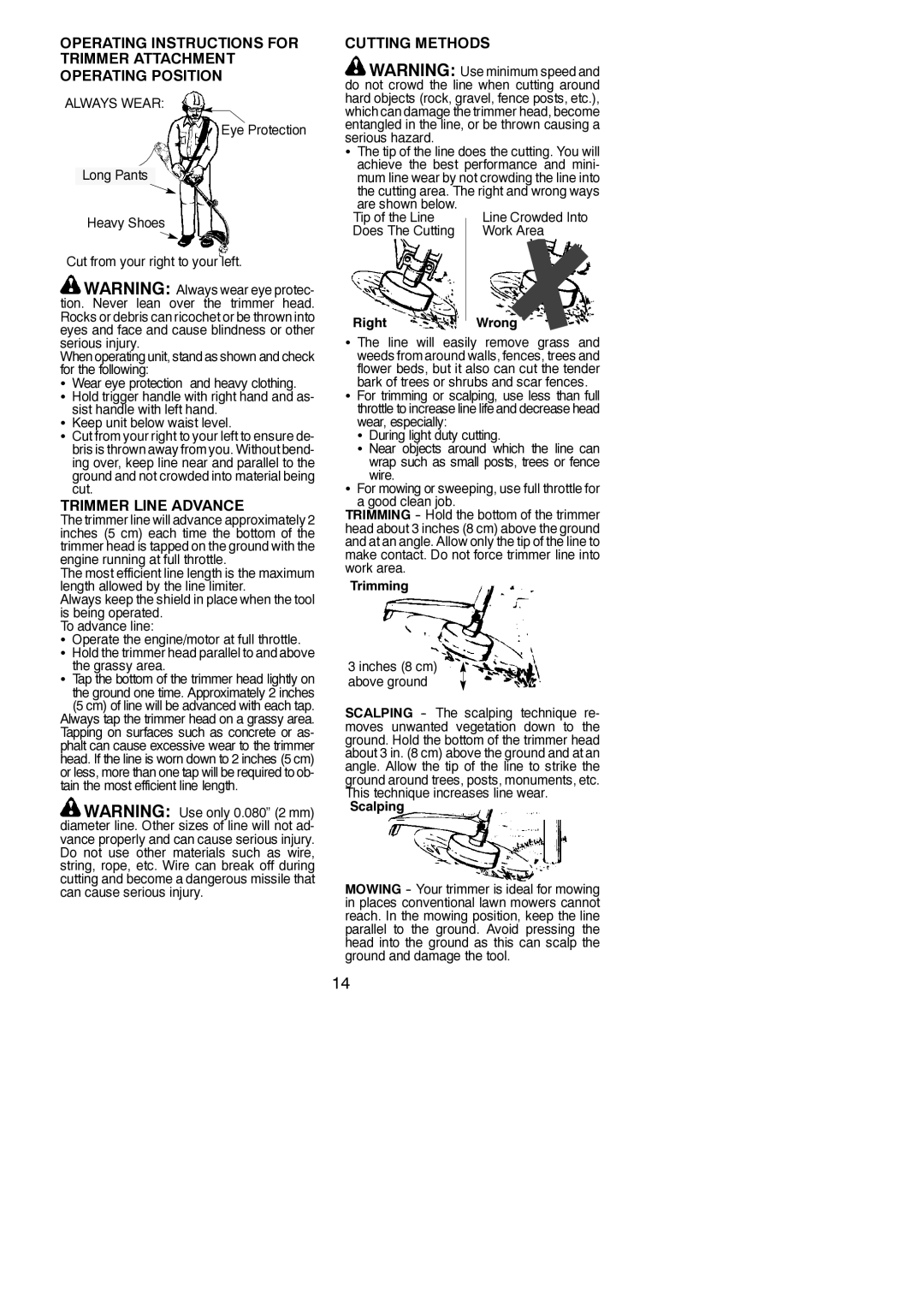 Poulan 115260526 instruction manual Trimmer Line Advance, Cutting Methods, RightWrong, Trimming, Scalping 