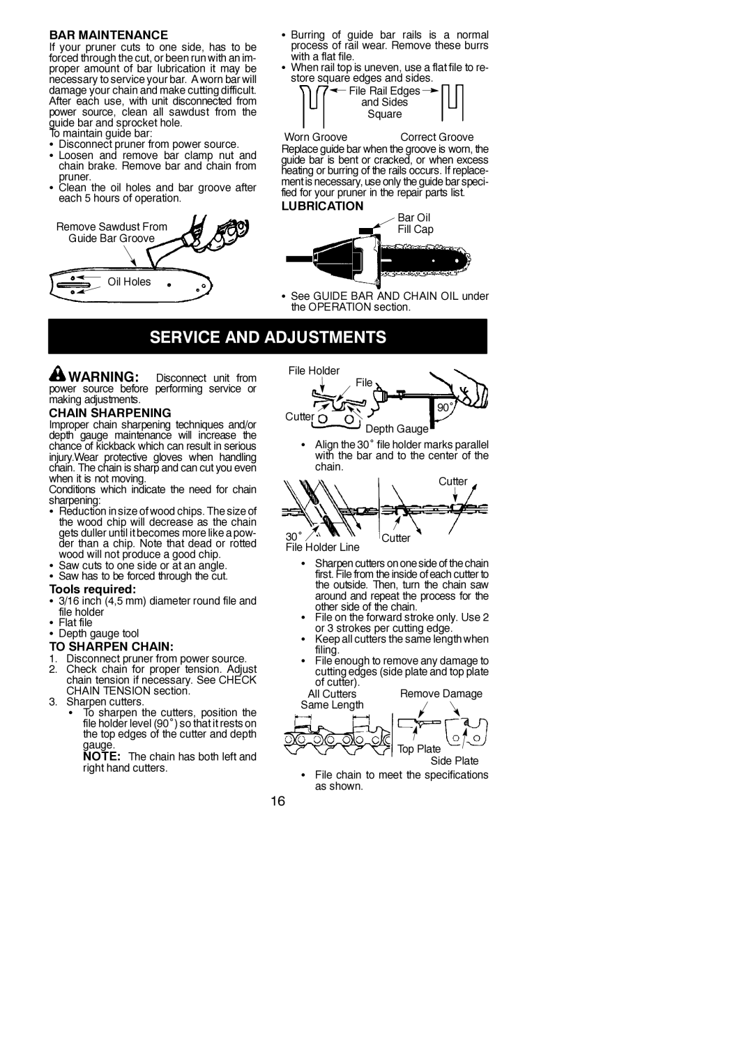 Poulan 115260526 Service and Adjustments, BAR Maintenance, Lubrication, Chain Sharpening, To Sharpen Chain 