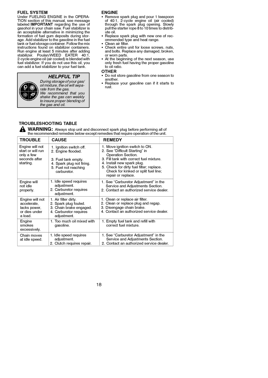 Poulan 115267626 instruction manual Fuel System, Other, Load Adjustment Engine, Empty fuel tank and refill with 