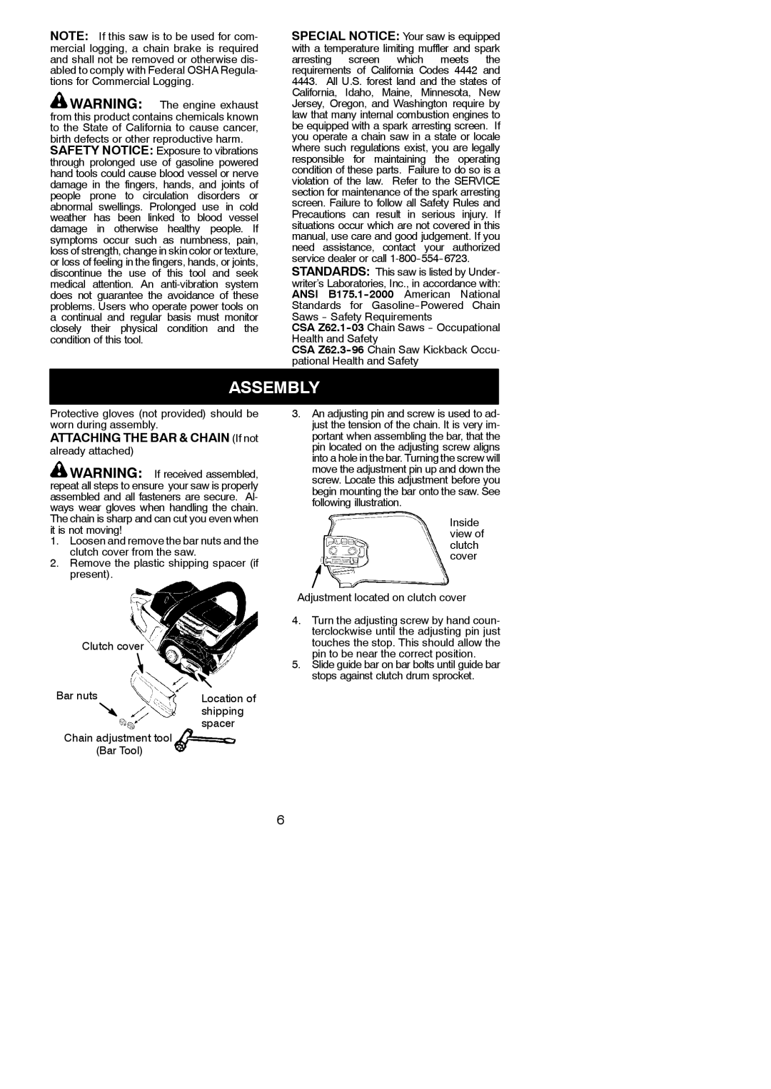 Poulan 115267626 instruction manual Assembly, Attaching the BAR & Chain If not 