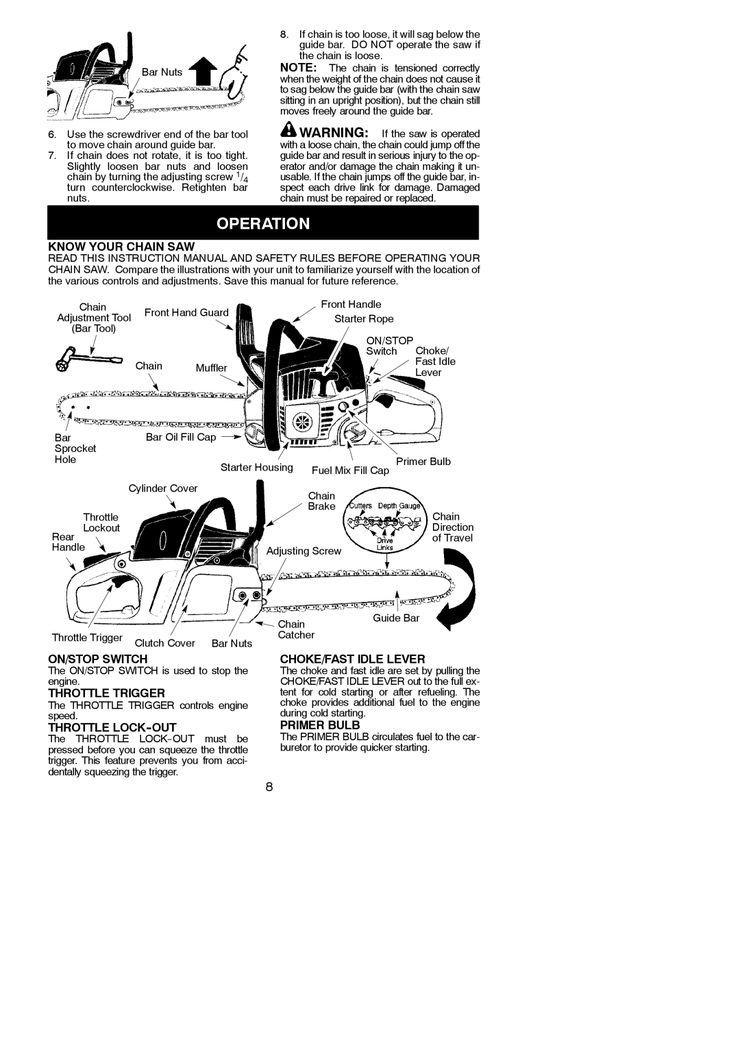 Poulan 115267626 instruction manual Operation 