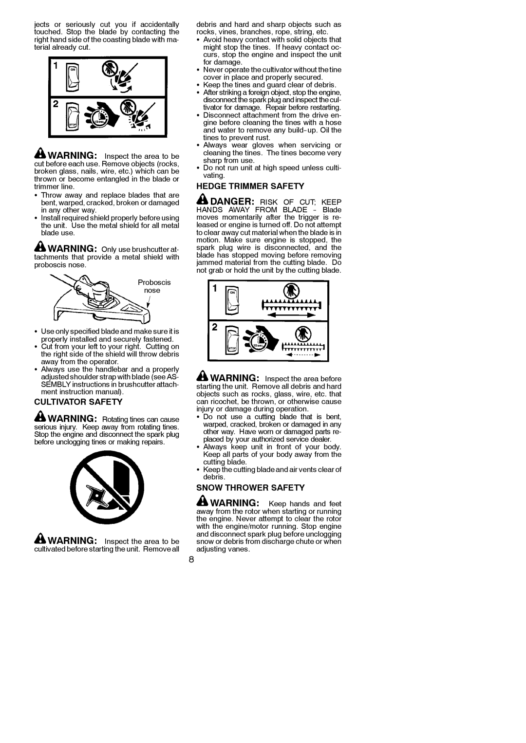 Poulan PP250PT, 115270726, 952711924 instruction manual Cultivator Safety, Hedge Trimmer Safety, Snow Thrower Safety 