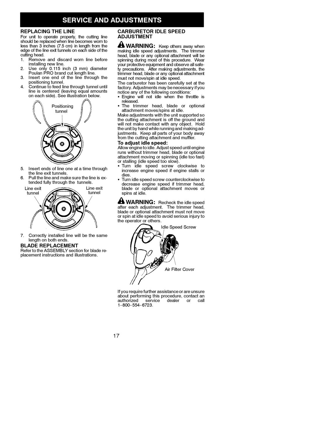 Poulan 952711880 Service and Adjustments, Replacing the Line, Blade Replacement, Carburetor Idle Speed Adjustment 