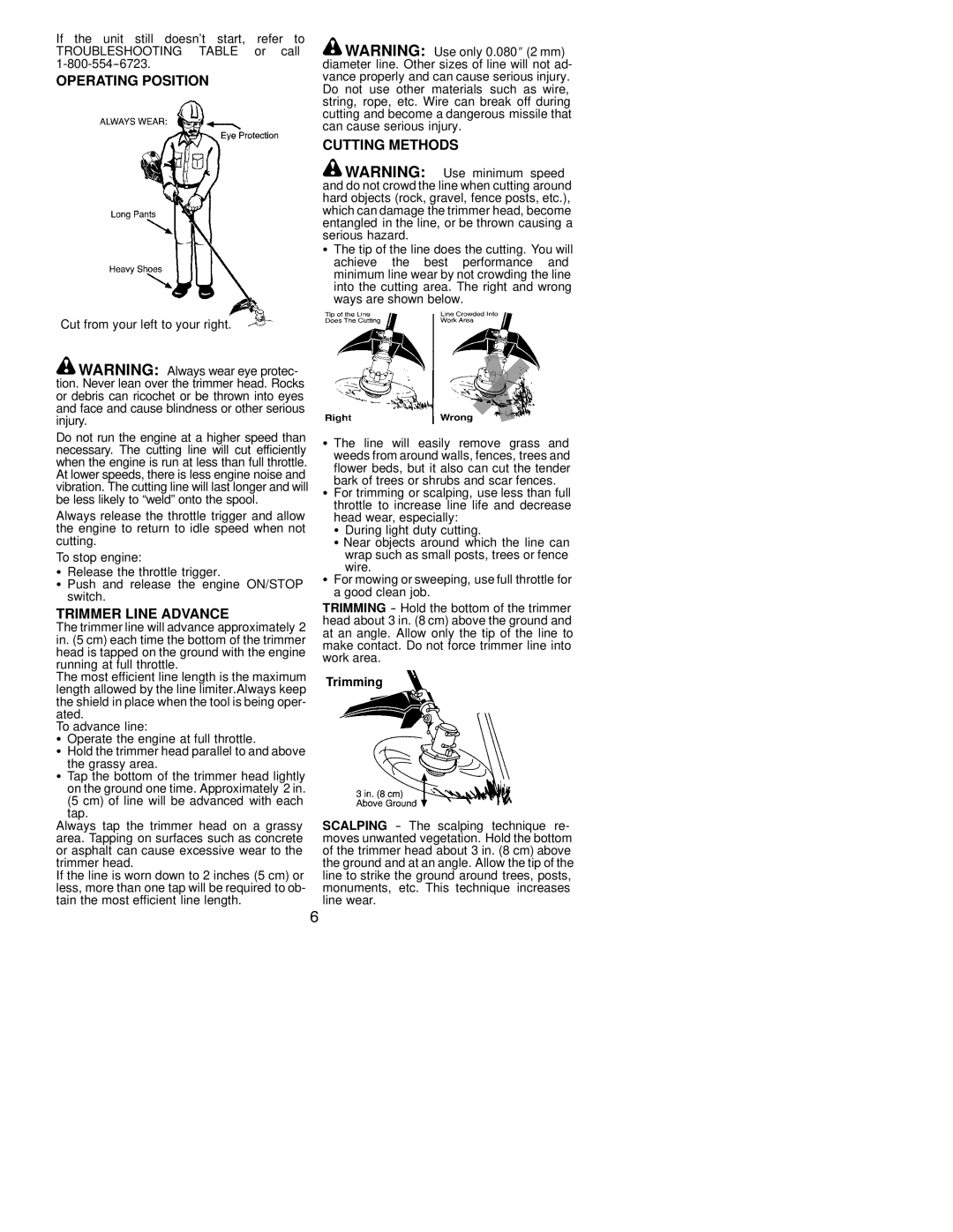 Poulan 131 instruction manual Operating Position Cutting Methods, Trimmer Line Advance, Cut from your left to your right 