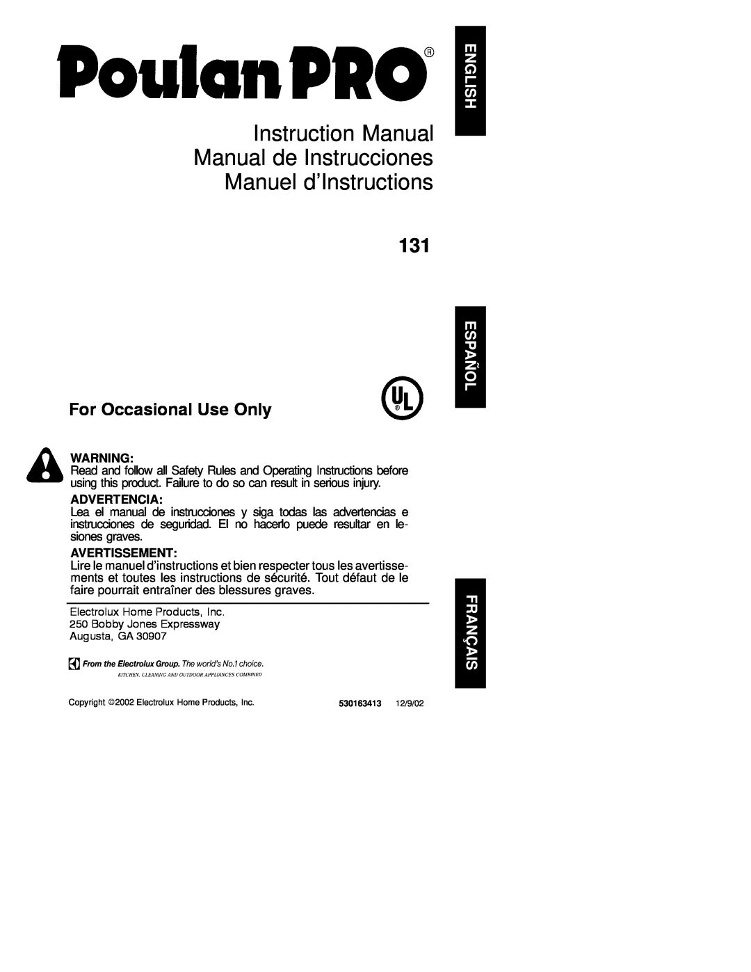 Poulan 131 instruction manual Manuel d’Instructions, For Occasional Use Only, Advertencia, Avertissement 