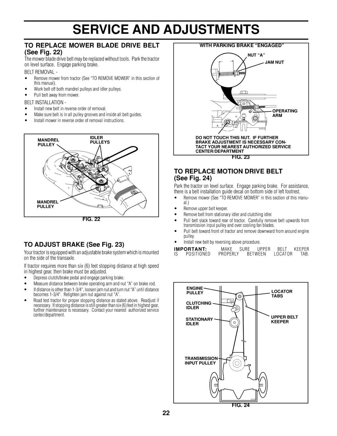 Poulan 161608 To Replace Mower Blade Drive Belt See Fig, To Adjust Brake See Fig, To Replace Motion Drive Belt See Fig 