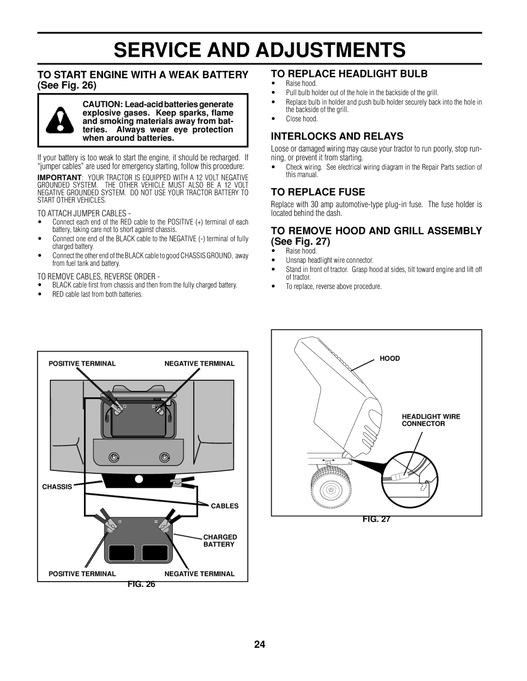 Poulan 161608 owner manual To Start Engine with a Weak Battery See Fig, To Replace Headlight Bulb, Interlocks and Relays 