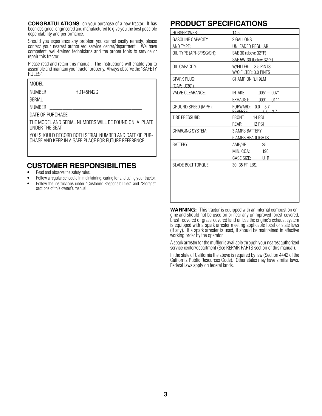 Poulan 161608 Customer Responsibilities, Product Specifications, Model NUMBERHD145H42G Serial, Number Date of Purchase 