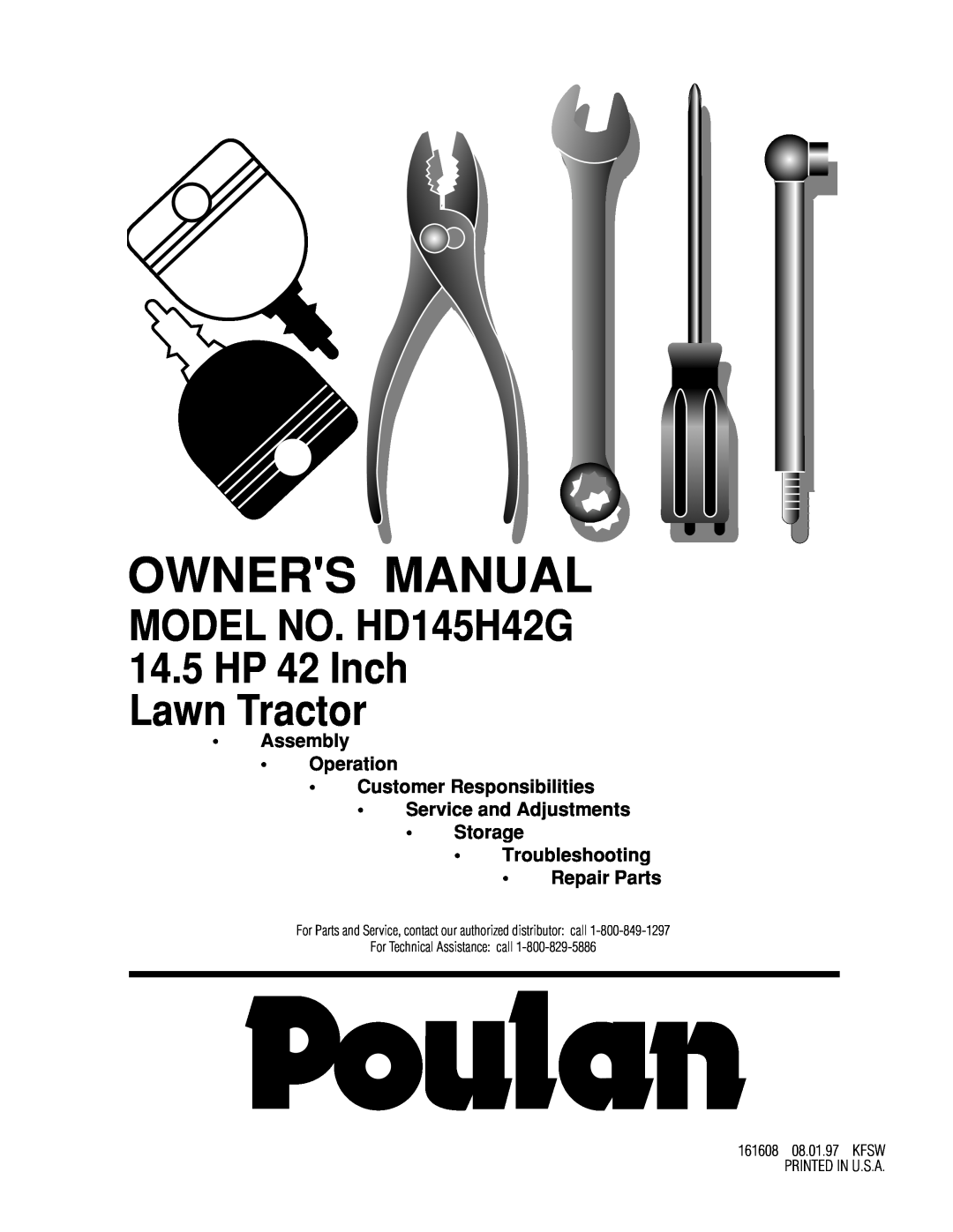 Poulan 161608 owner manual MODEL NO. HD145H42G 14.5 HP 42 Inch Lawn Tractor, Storage Troubleshooting Repair Parts 