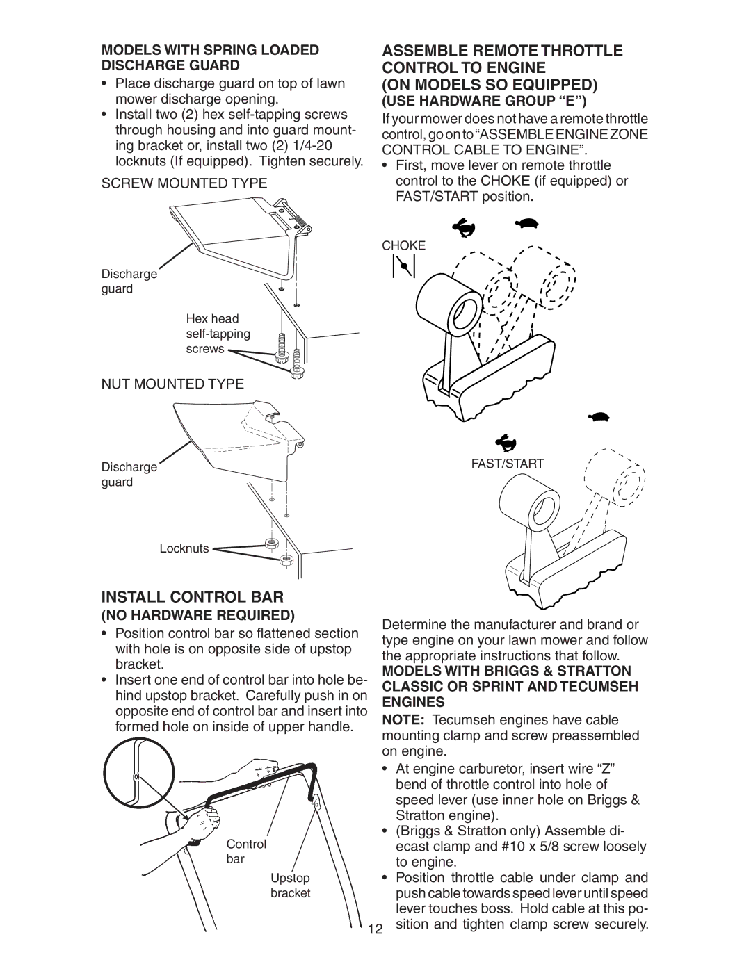 Poulan 172777 Install Control BAR, Models with Spring Loaded Discharge Guard, USE Hardware Group E, No Hardware Required 