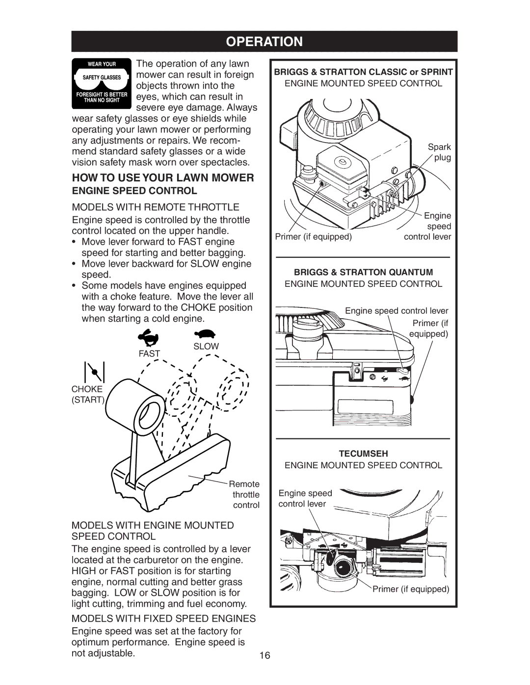 Poulan 172777 manual Operation, HOW to USE Your Lawn Mower, Engine Speed Control, Models with Engine Mounted Speed Control 