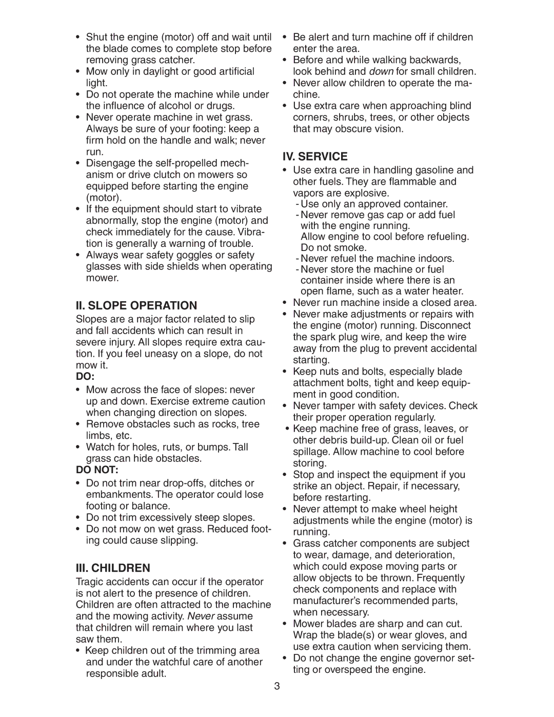 Poulan 172777 manual II. Slope Operation, III. Children, IV. Service, Do not 