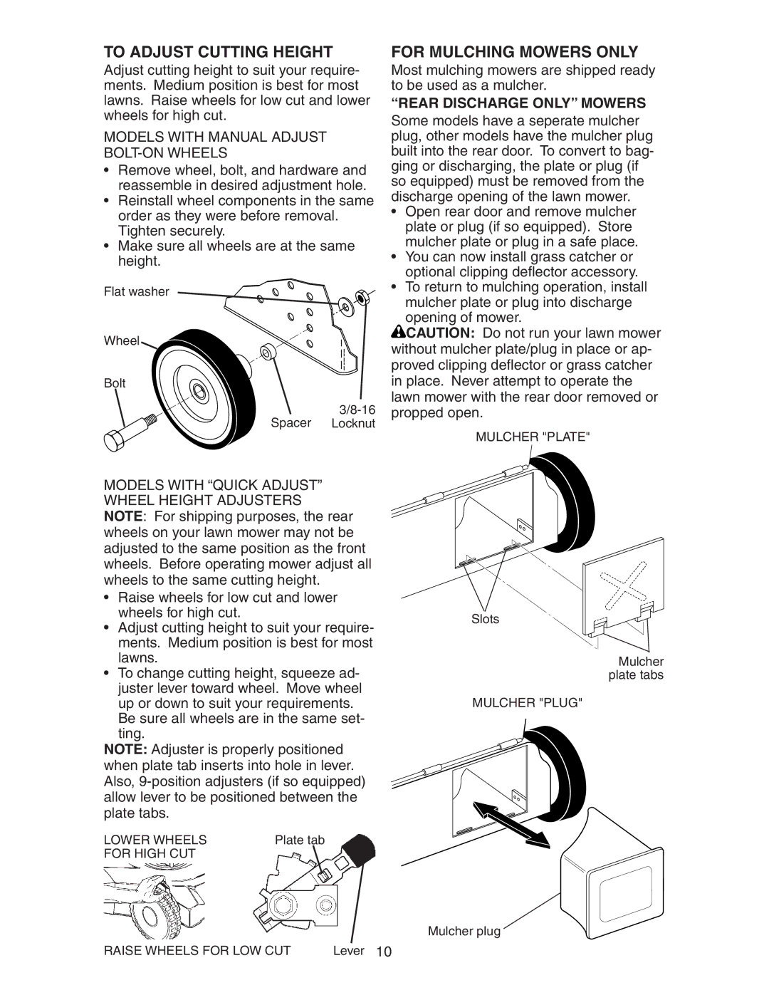 Poulan 172782 manual To Adjust Cutting Height, For Mulching Mowers only, Models with Manual Adjust BOLT-ON Wheels 