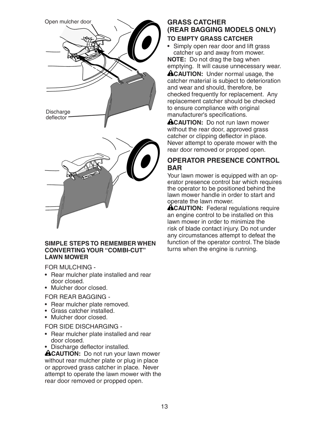 Poulan 172782 manual Grass Catcher Rear Bagging Models only, Operator Presence Control BAR, To Empty Grass Catcher 