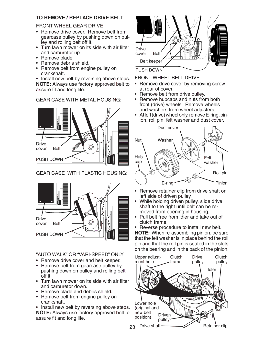 Poulan 172787 To Remove / Replace Drive Belt, Front Wheel Gear Drive, Front Wheel Belt Drive, Auto Walk or VARI-SPEED only 