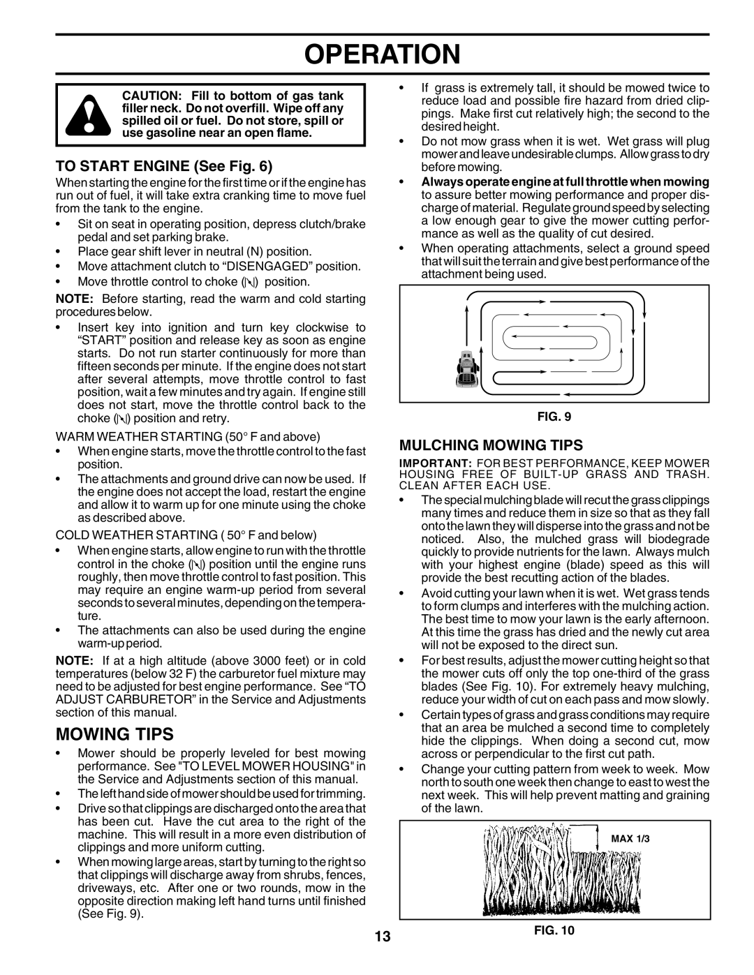 Poulan 175581 owner manual To Start Engine See Fig, Mulching Mowing Tips 