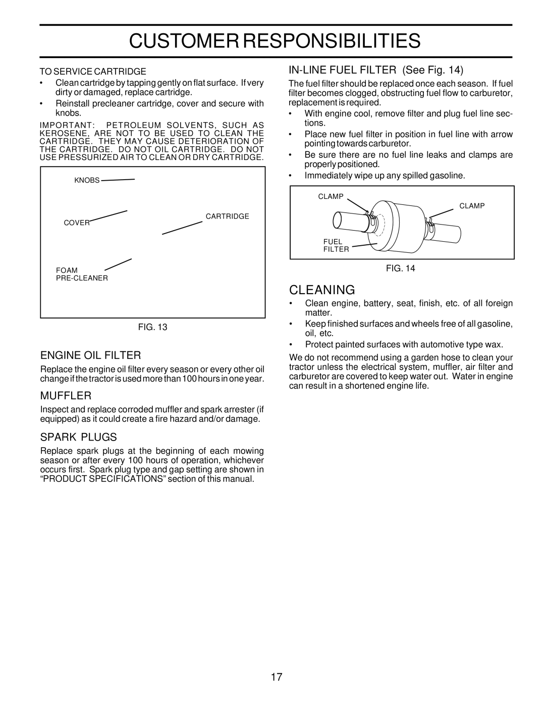 Poulan 175682 owner manual Cleaning, Engine OIL Filter, Muffler, Spark Plugs, IN-LINE Fuel Filter See Fig 