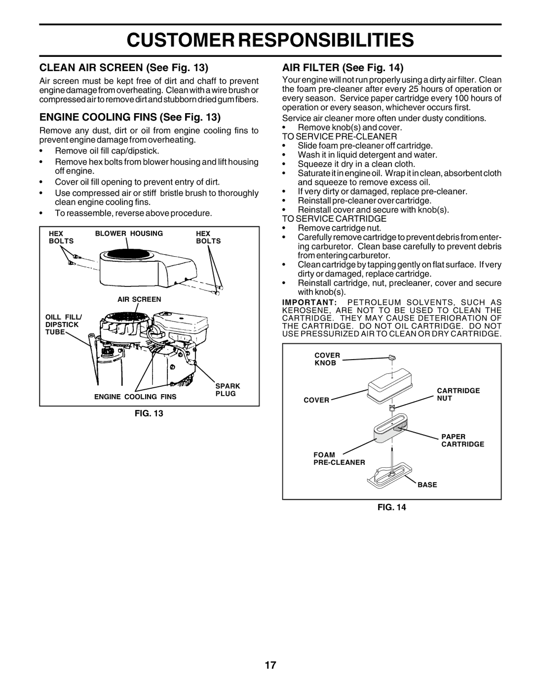 Poulan 176038 Clean AIR Screen See Fig, Engine Cooling Fins See Fig, AIR Filter See Fig, To Service PRE-CLEANER 