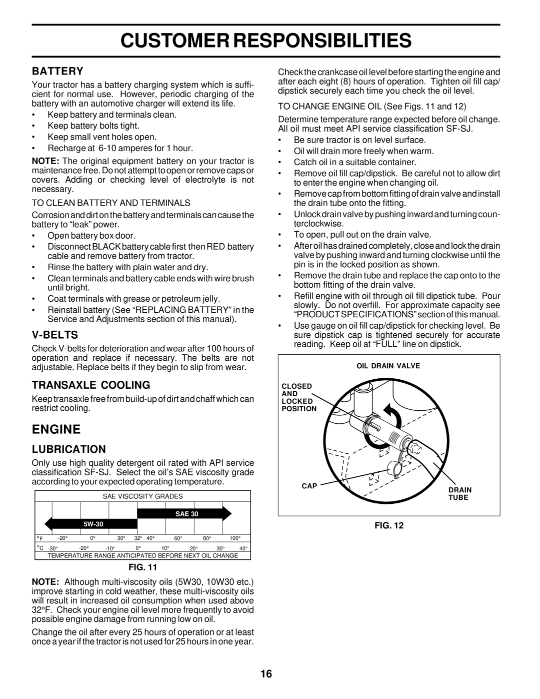 Poulan 176851 owner manual Engine, Battery, Belts, Transaxle Cooling, Lubrication 