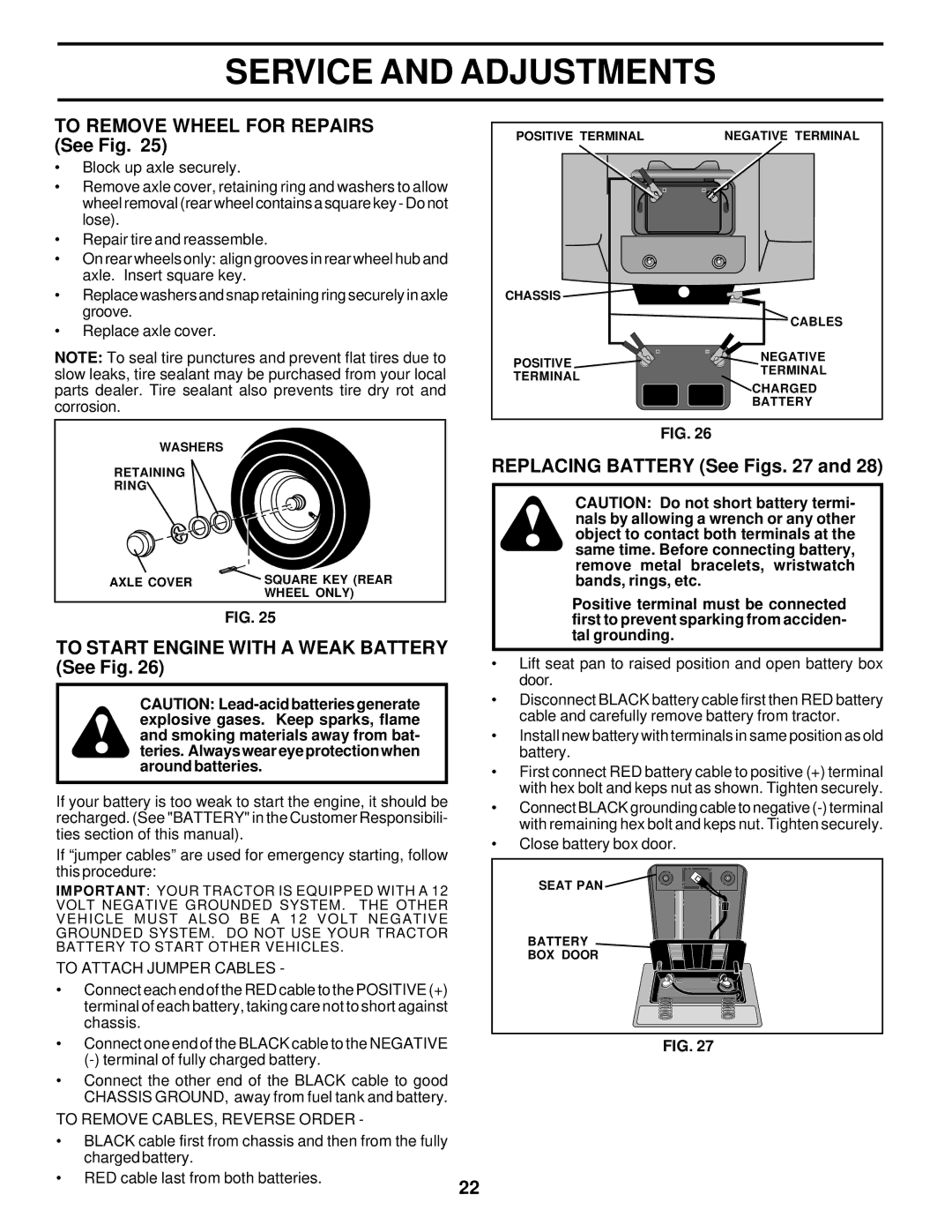 Poulan 176851 To Remove Wheel for Repairs See Fig, To Start Engine with a Weak Battery See Fig, Replacing Battery See Figs 